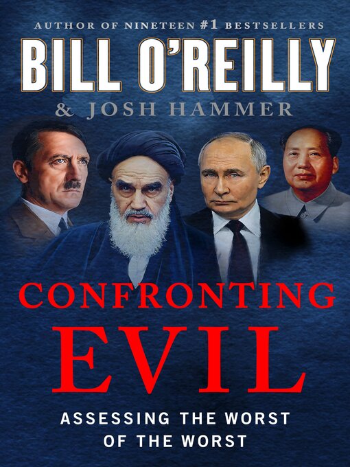 Title details for Confronting Evil by Bill O'Reilly - Wait list